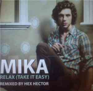 Mika  - Relax (Take It Easy) Hex Hector