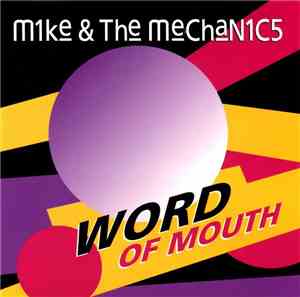 Mike & The Mechanics - Word Of Mouth