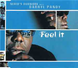 Nerio's Dubwork Meets Darryl Pandy - Feel It