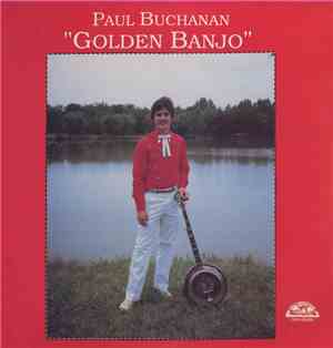 Paul Buchanan  - Golden Banjo