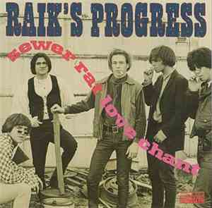 Raik's Progress - Sewer Rat Love Chant