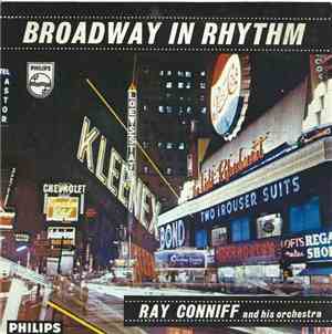Ray Conniff And His Orchestra & Chorus - Broadway In Rhythm