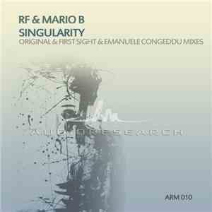 RF & Mario B - Singularity