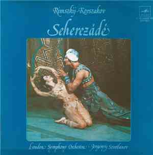 Rimszkij-Korszakov, The London Symphony Orchestra, Jevgenyij Szvetlanov - S ...