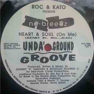 Roc & Kato presents Nu-Breedz - Heart & Soul (On Me)
