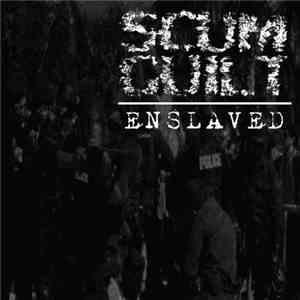 Scum Guilt - Enslaved