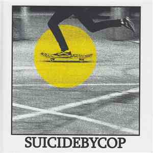Suicidebycop - Suicidebycop