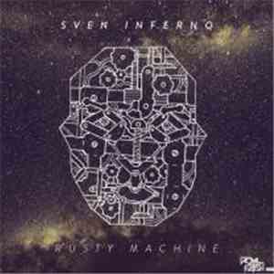 Sven Inferno - Rusty Machine