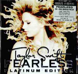 Taylor Swift - Fearless Platinum Edition