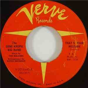 The Gene Krupa Big Band - That's Your Mistake