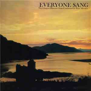 The Glasgow Phoenix Choir - Everyone Sang