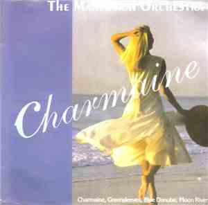 The Mantovani Orchestra - Charmaine