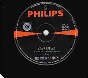 The Pretty Things - Come See Me