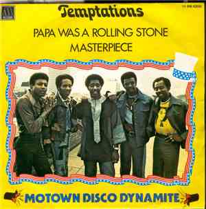 The Temptations - Papa Was A Rollin' Stone / Masterpiece