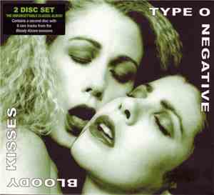 Type O Negative - Bloody Kisses