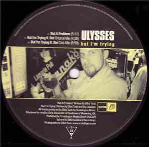Ulysses  - But I'm Trying