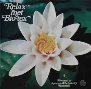 Unknown Artist - Relax Met Bio-tex
