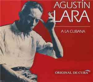 Various - Agustín Lara A la Cubana