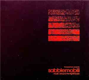 Various - Terrazzamare Presents: Sabbie Mobili