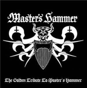 Various - The Golden Tribute To Master's Hammer