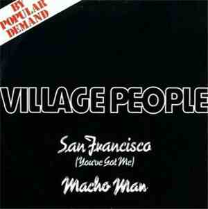 Village People - San Francisco (You've Got Me) / Macho Man
