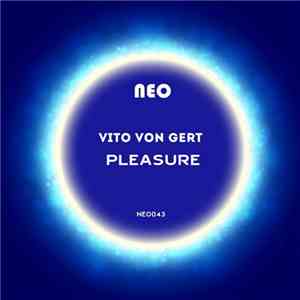 Vito Von Gert - Pleasure