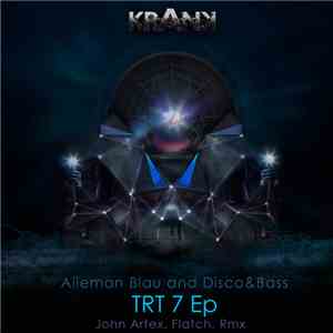 Aileman Blau & Disco&Bass - Trt7