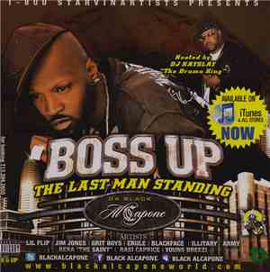 Da Black Al Capone - Boss Up The Last Man Standing