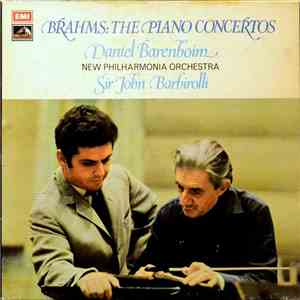 Daniel Barenboim, Sir John Barbirolli, New Philharmonia Orchestra, Brahms - ...