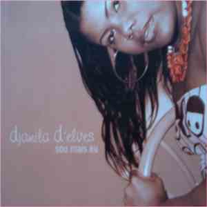 Djamila D'elves - So Mais Eu