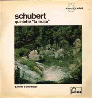 Franz Schubert, Quintette D´Amsterdam - Quintette  