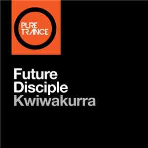 Future Disciple - Kwiwakurra