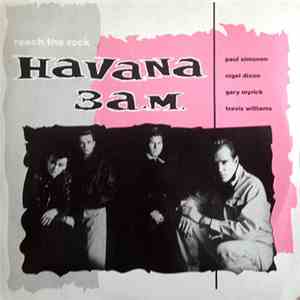 Havana 3 A.M. - Reach The Rock