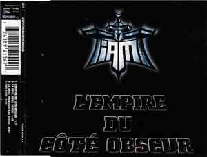 IAM - L'Empire Du Côté Obscur