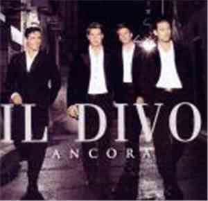 Il Divo - Ancora