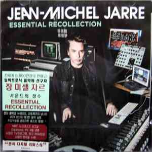 Jean-Michel Jarre - Essential Recollection