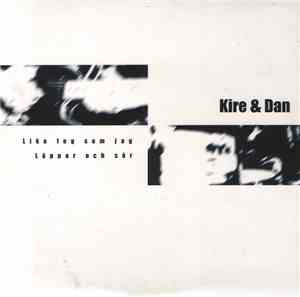 Kire & Dan - Lika Feg Som Jag