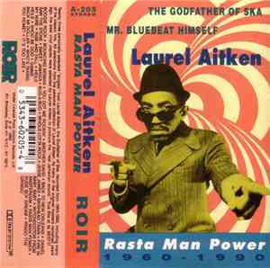 Laurel Aitken - Rasta Man Power