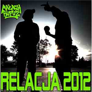 Małach & Rufuz - Relacja 2012