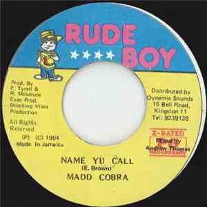 Madd Cobra - Name Yu Call