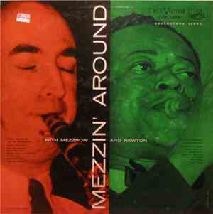 Mezz Mezzrow And His Swing Band And Frankie Newton And His Orchestra - Mezz ...