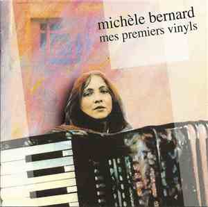 Michèle Bernard - Mes Premiers Vinyls