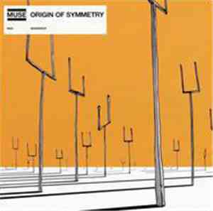 Muse - Origin Of Symmetry