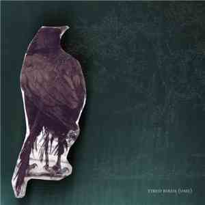 (OME) - Tired Birds