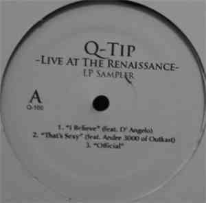 Q-Tip - Live At The Renaissance LP Sampler
