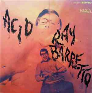 Ray Barretto - Acid