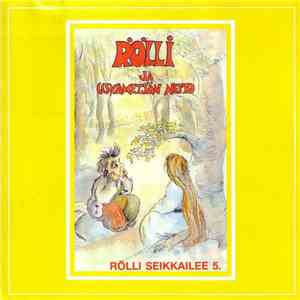 Rölli - Rölli seikkailee 5. - Usvametsän neito