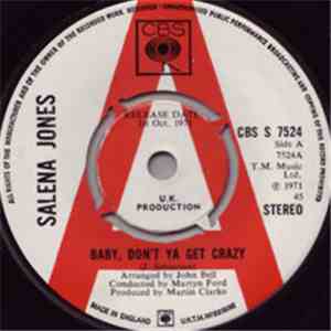 Salena Jones - Baby, Don't Ya Get Crazy / Fire And Rain