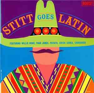 Sonny Stitt Featuring Willie Bobo, Thad Jones, Patato, Chick Corea, Chihuah ...