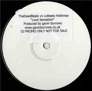 The Deadbeats  vs. Loleatta Holloway - Love Sensation